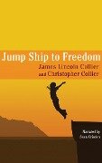 Jump Ship to Freedom - Christopher Collier, James Lincoln Collier