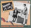 School House Rock, Vol. 1 - School Is In! - Artists Various