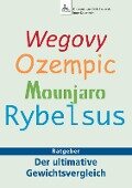 Wegovy Ozempic Mounjaro Rybelsus - Imre Kusztrich, Jan-Dirk Fauteck, Imre Kusztrich, Jan-Dirk Fauteck