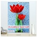 Wunderbare Tulpenwelt (hochwertiger Premium Wandkalender 2024 DIN A2 hoch), Kunstdruck in Hochglanz - Gisela Kruse