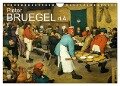 Pieter Bruegel d.Ä. (Wandkalender 2024 DIN A4 quer), CALVENDO Monatskalender - Alexander Bartek