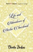 Cover-Bild zum Titel 'Life and Adventures of Martin Chuzzlewit' von 'Charles Dickens'