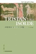 Tristan und Isolde - Gottfried Von Straßburg
