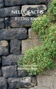 Cover-Bild zum Titel 'If I Only Knew' von 'Nelly Sachs'