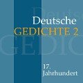 Deutsche Gedichte 2: 17. Jahrhundert - Various Artists