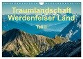 Traumlandschaft Werdenfelser Land - Teil II (Wandkalender 2024 DIN A4 quer), CALVENDO Monatskalender - Erhard Hess