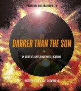 Cover-Bild zum Titel 'Darker than the Sun' von 'Matthew Field, Ajay Chowdhury'
