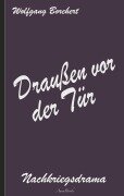 Cover-Bild zum Titel 'Draußen vor der Tür' von 'Wolfgang Borchert'
