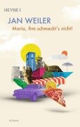 Cover-Bild zum Titel 'Maria, ihm schmeckt's nicht' von 'Jan Weiler'