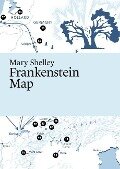Mary Shelley: Frankenstein Map - 