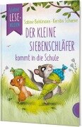 Cover-Bild zum Titel 'Kleine Lesehelden: Der kleine Siebenschläfer kommt in die Schule' von 'Sabine Bohlmann'