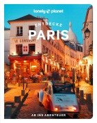 Cover-Bild zum Titel 'LONELY PLANET Reiseführer Entdecke Paris' von 'Mary Winston Nicklin, Jean-Bernard Carillet, Eileen Cho, Fabienne Fong Yan, Catherine Le Nevez'