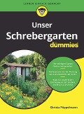 Cover-Bild zum Titel 'Unser Schrebergarten für Dummies' von 'Christa Pöppelmann'