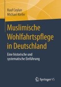 Cover-Bild zum Titel 'Muslimische Wohlfahrtspflege in Deutschland' von 'Michael Kiefer, Rauf Ceylan'