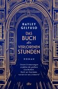 Cover-Bild zum Titel 'Das Buch der verlorenen Stunden' von 'Hayley Gelfuso'
