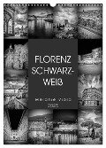 FLORENZ SCHWARZWEIß (Wandkalender 2025 DIN A3 hoch), CALVENDO Monatskalender - Melanie Viola