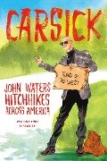 Cover-Bild zum Titel 'Carsick' von 'John Waters'