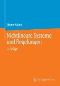 Nichtlineare Systeme und Regelungen - Jürgen Adamy