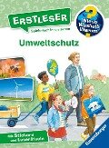Wieso? Weshalb? Warum? Erstleser, Band 13 - Umweltschutz - Carola von Kessel