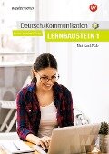 Deutsch/Kommunikation - Lernbausteine 1. Schulbuch. Rheinland-Pfalz - Alfons Axmann, Gabriele Hohwieler-Brünner