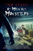 Of Men and Monsters - Tom Deady