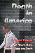 Death in America - Robert Klassen