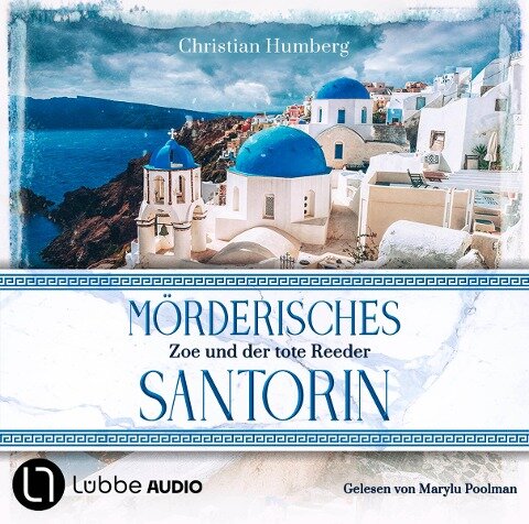 Mörderisches Santorin - Zoe und der tote Reeder - Christian Humberg