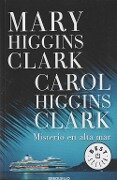 Misterio en alta mar - Carol Higgins Clark, Mary Higgins Clark