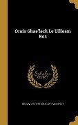 Orain Ghae'lach Le Uilleam Ros - William Ross, John Mackenzie