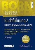 Buchführung 2 DATEV-Kontenrahmen 2022 - Manfred Bornhofen, Martin C. Bornhofen