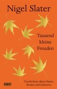 Cover-Bild zum Titel 'Tausend kleine Freuden' von 'Nigel Slater'