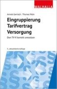 Cover-Bild zum Titel 'Eingruppierung Tarifvertrag Versorgung' von 'Annett Gamisch, Thomas Mohr'