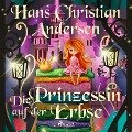 Die Prinzessin auf der Erbse - Hans Christian Andersen