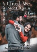 Cover-Bild zum Titel 'Until We Meet Again' von 'Akash Dey'