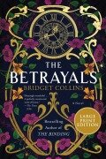 Cover-Bild zum Titel 'The Betrayals' von 'Bridget Collins'