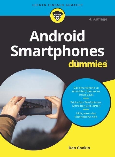 Android Smartphones für Dummies - Dan Gookin