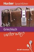 Cover-Bild zum Titel 'Mit Griechisch unterwegs' von 'Juliane Forßmann, Ioannis Metaxas'