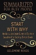 Cover-Bild zum Titel 'Summarized for Busy People - Start with Why' von 'Goldmine Reads'