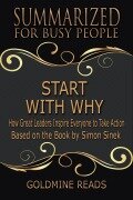 Cover-Bild zum Titel 'Summarized for Busy People - Start with Why' von 'Goldmine Reads'
