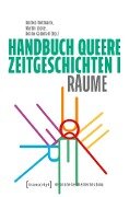 Cover-Bild zum Titel 'Handbuch Queere Zeitgeschichten I' von ''