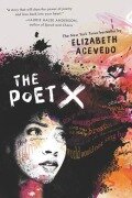 Cover-Bild zum Titel 'The Poet X' von 'Elizabeth Acevedo'