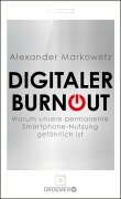 Cover-Bild zum Titel 'Digitaler Burnout' von 'Alexander Markowetz'
