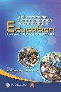 Information Communication Technology in Education: Singapore's ICT Masterplans 1997-2008 - 