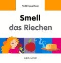 Smell/Das Riechen - Milet Publishing