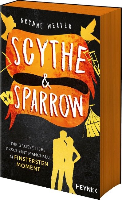Scythe & Sparrow - Die große Liebe erscheint manchmal im finstersten Moment - Brynne Weaver
