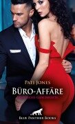 Büro-Affäre | Erotische Geschichte - Pati Jones