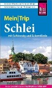 Reise Know-How MeinTrip Schlei mit Schleswig und Eckernförde - Hans-Jürgen Fründt