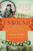 Unbound - Dean King