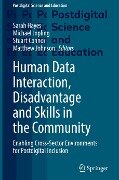 Human Data Interaction, Disadvantage and Skills in the Community - 