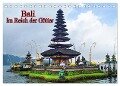 Bali. Im Reich der Götter (Tischkalender 2024 DIN A5 quer), CALVENDO Monatskalender - Erika Müller